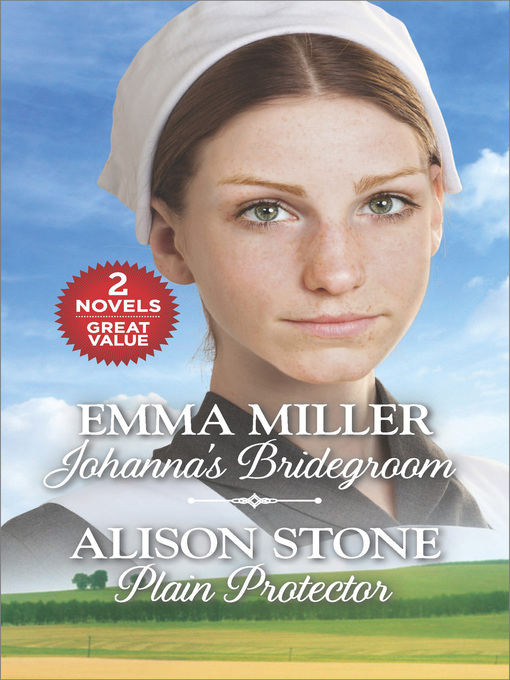 Title details for Johanna's Bridegroom and Plain Protector by Emma Miller - Wait list
